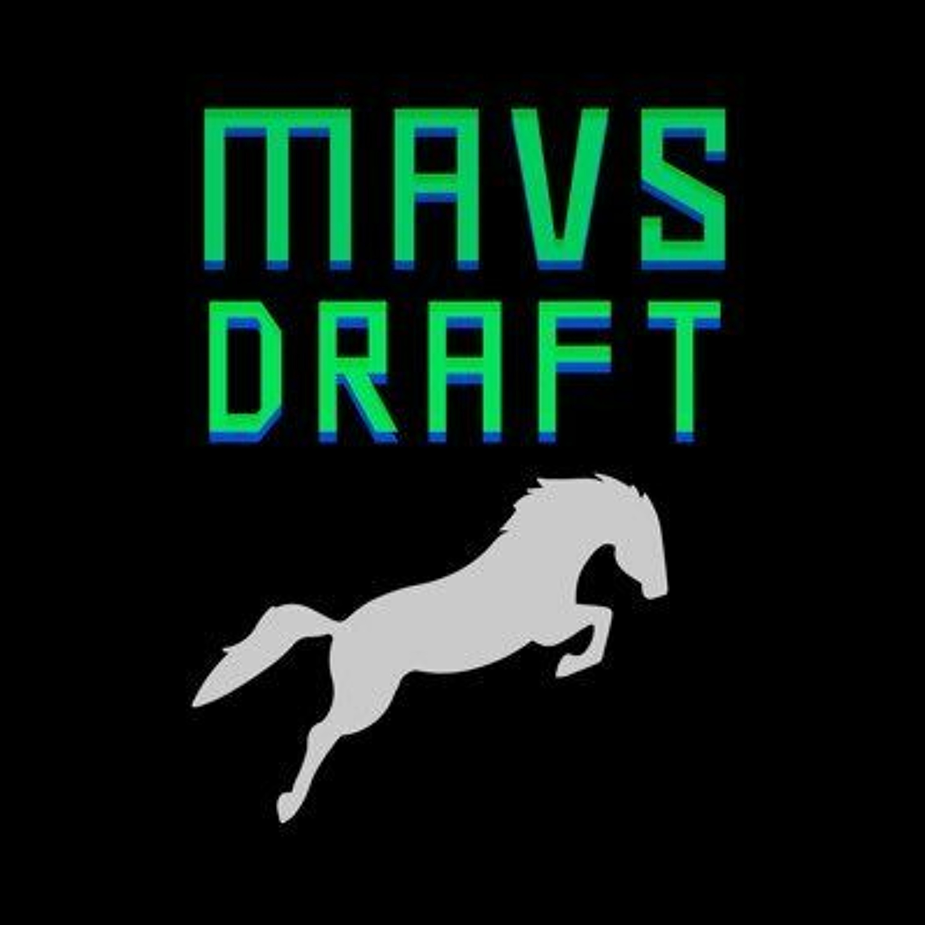 Mavs Draft Podcast