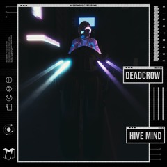 Deadcrow - Hive Mind
