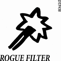 DTP#38 - Rogue Filter