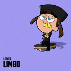 LOWER - LIMBO (NOVEMBER PATREON) 🛹