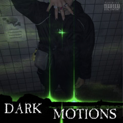 sickPatrick  - DARK MOTIONS [feat. SLEYB&SICK]