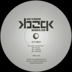 Cityboy - Chillin Witda T (Reissue) (WGB001)