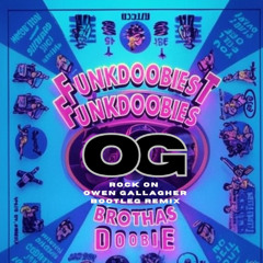 Rock On - Funkdoobiest - OG Remix