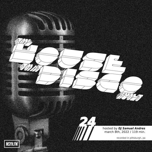 The House That Disco Built | Episode 24 with DJ Samuel Andres