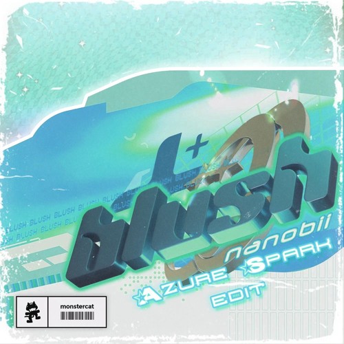 nanobii - Blush (Azure Spark Edit) [Happy Hardcore] [FREE DOWNLOAD]