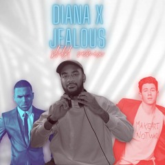 Chris Brown Ft Nick Jonas - Diana X Jealous (SHLD Remix)