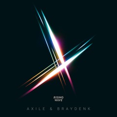 BraydenK & Axile - Breaking Through [Rising Wave Release]