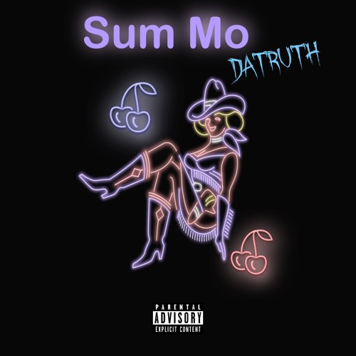 DaTruth - SUM MO.mp3