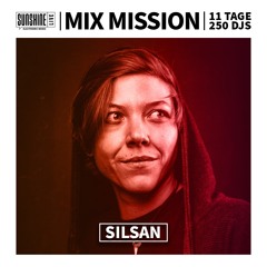 SILSAN | Radio Sunshine Live | Mix Mission 2023