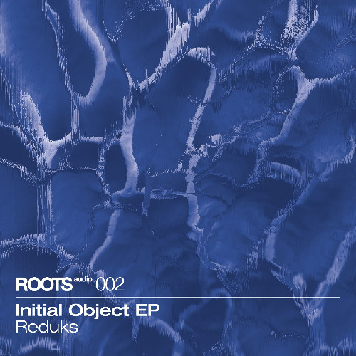 DS Premiere: Reduks - Object [ROA-002]