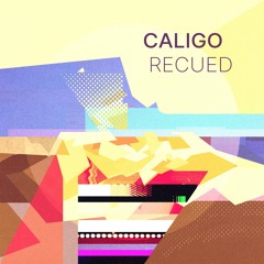 Caligo - Recued