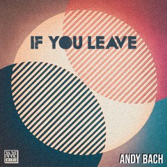 Andy Bach - Come On Now