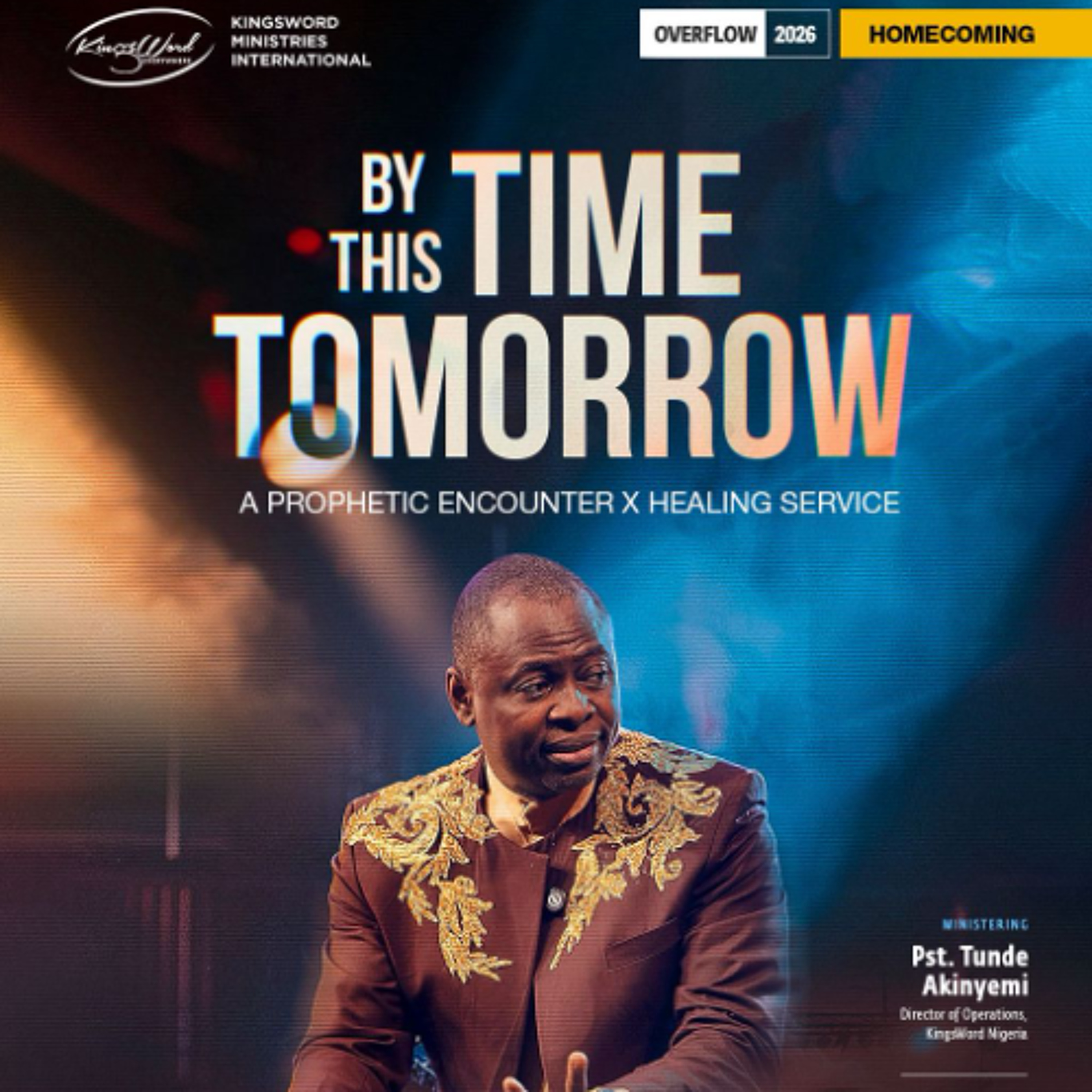 CENTRAL MDWK @CAMP DAVID - BY THIS TIME TOMORROW - A PROPHETIC ENCOUNTER SERVICE - 28TH JAN 2026