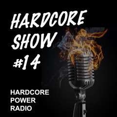 HARDCORE SHOW #14 | REMCO & SANDER | 2024