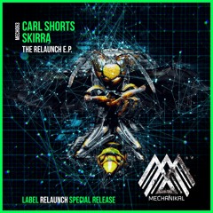 Carl Shorts, SKiRRA - The Relaunch EP