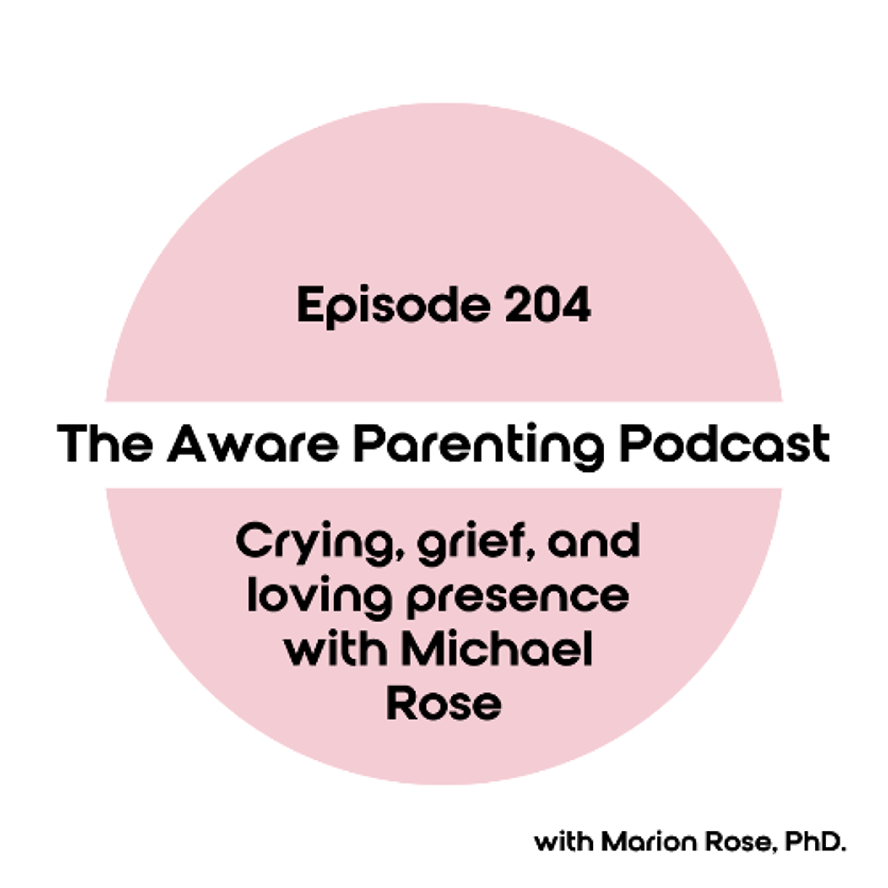 The Aware Parenting Podcast