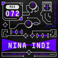 HD Mix #072 - NINA INDI