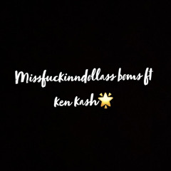 BOMS FT. Ken Kash