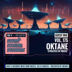Guest Mix Vol. 175 'Cymatics Of House' (Oktane aka Doubting Thomas) Live House Session