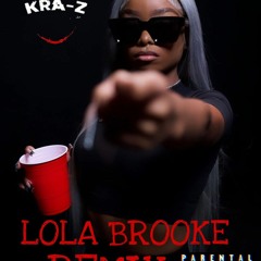 LoLa Brooke don't play with it mix