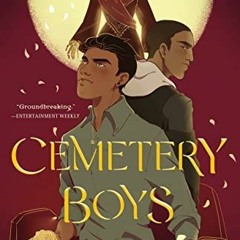 [Read] EPUB 📧 Cemetery Boys by  Aiden Thomas KINDLE PDF EBOOK EPUB