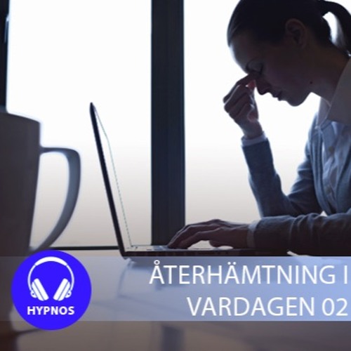 Återhämtning I Vardagen 2 - 15 Min