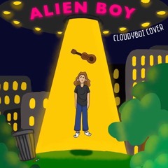Alien Boy by Oliver Tree (CLOUDYBOI Cover)