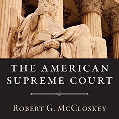 [READ PDF] The American Supreme Court. Sixth Edition (The Chicago History of American Civilization)