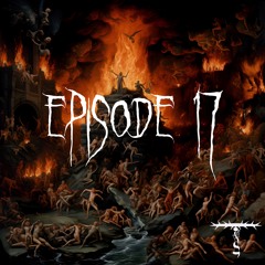 Songs of Tartarus [EPISODE 17]