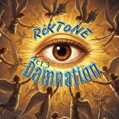 R.T.'s 2nd Symphony:Act 3: Damnation
