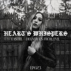 PREMIERE : EASTEL - Deliver Us