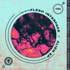 Flesh Interface - Alien