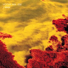 VOITAX MIX 058 | J Wax
