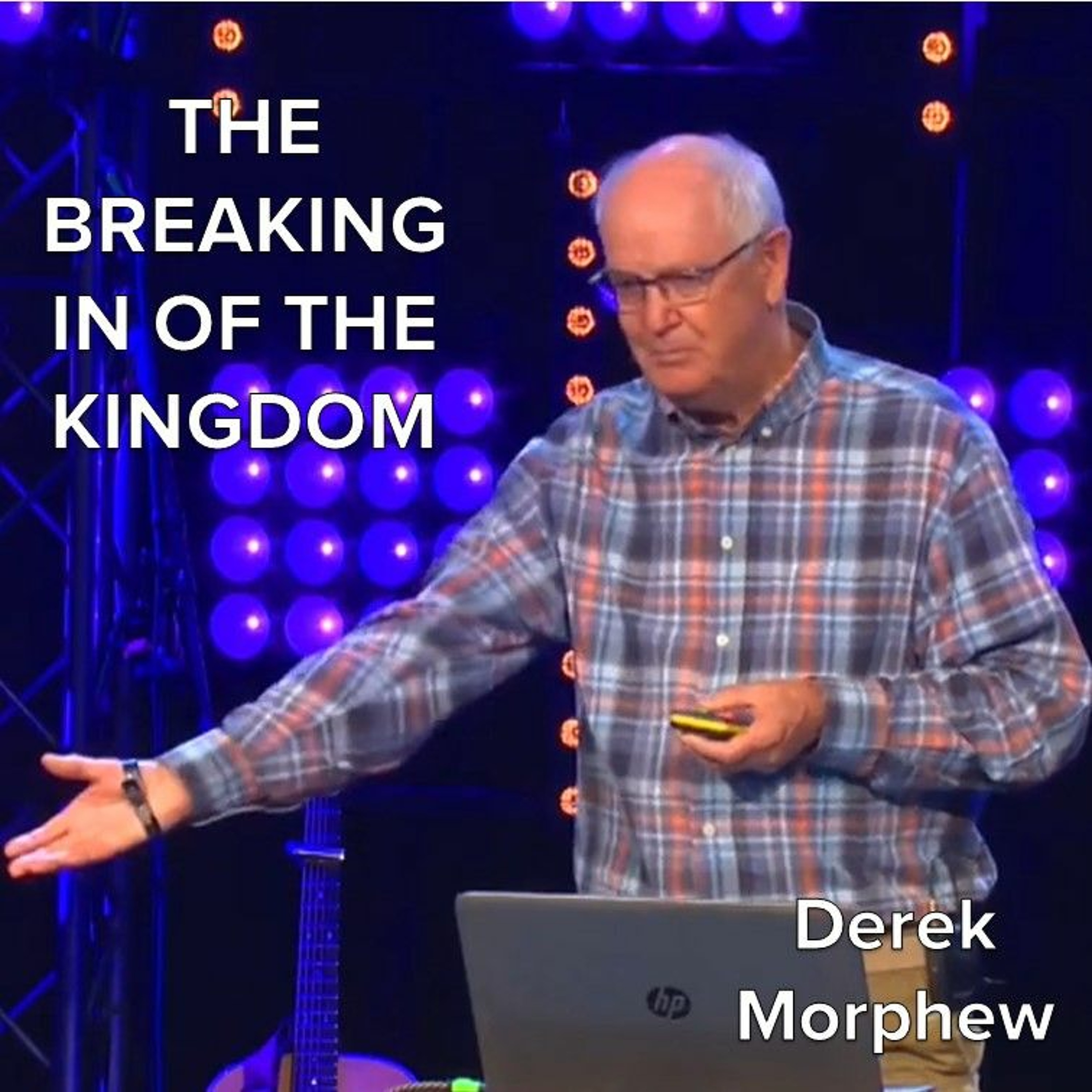 The Breaking In Of The Kingdom episode artwork
