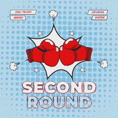 Isaac Palmer, Amero, Devarra - Second Round (With Sherm)
