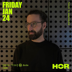OBRI | HÖR - January 24 / 2025