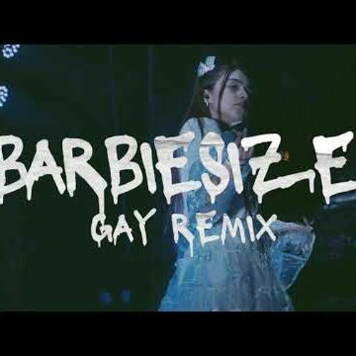 Барбисайз (Gay Remix,  TWTHUSANDNNE & Nobrain)