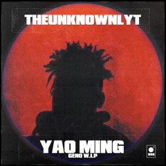 Yao Ming (ft. Geno W.I.P.) // p.mathiastyner