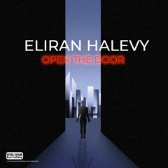 Eliran Halevy - Open The Door