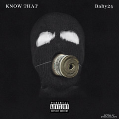 Baby24 - know That (Official Audio)