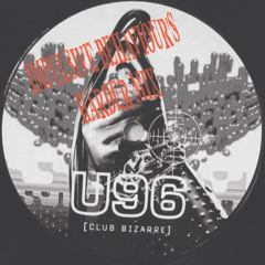 U96 - Club Bizzare (Impulsive Behaviour's Harder Mix)