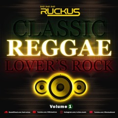 RUCKUS - Michael Lion - Classic Lovers Rock (Vol.1)