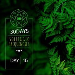 639 Hz + 963 Hz 》 Brings Love & Connects to Higher Self | 30DAYS ⚕ Solfeggio Frequencies DAY15