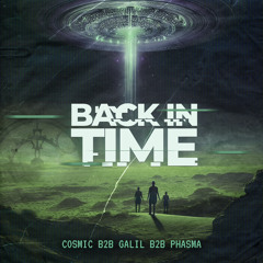 BACK IN TIME ( B2B GALIL & PHASMA)