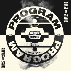 Chase & Status Feat. Irah - Program (Lower Bass Halftime Remix)