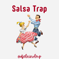 DJ El Niño Presents SalsaTrap