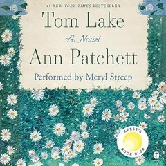 🎂[PDF-Online] Download Tom Lake: A Novel 🎂