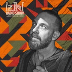Djuma Soundsystem presents Iziki Show 074