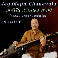 Jagadapu Chanavula | Devotional Song | Annamayya Keerthana | Veena Instrumental