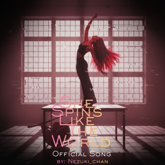 She Spins Like The World | Official Song by NC